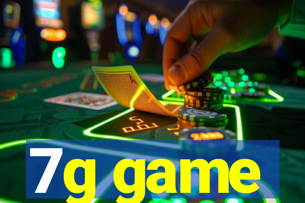 7g game